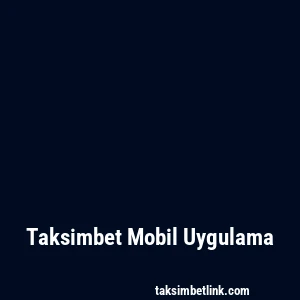 Taksimbet Mobil Uygulama